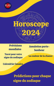 Title: Horoscope 2024, Author: Alina A Rubi