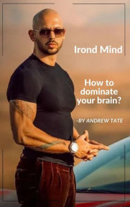 Title: Iron Mind, Author: Bilal Demir