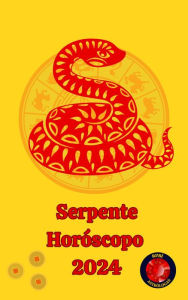 Title: Serpente Horóscopo 2024, Author: Angeline A. Rubi