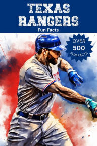 Title: Texas Rangers Fun Facts, Author: Trivia Ape