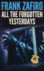 All the Forgotten Yesterdays (River City, #14)