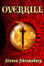 Overkill (Gorias La Gaul, #2)