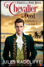 A Chevalier in Deed (Pirates of Port Royal: Chevaliers and Charlatans, #1)
