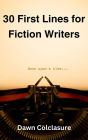 30 First Lines for Fiction Writers