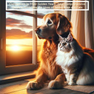 Title: Companions in Their Golden Years: Your Comprehensive Guide to Enriching the Lives of Senior Dogs and Cats, Author: Tondelaya dellla Ventimiglia