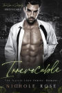 Irrevocable (Illicit Love)