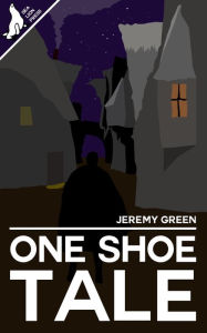 Title: One Shoe Tale, Author: Jeremy Green