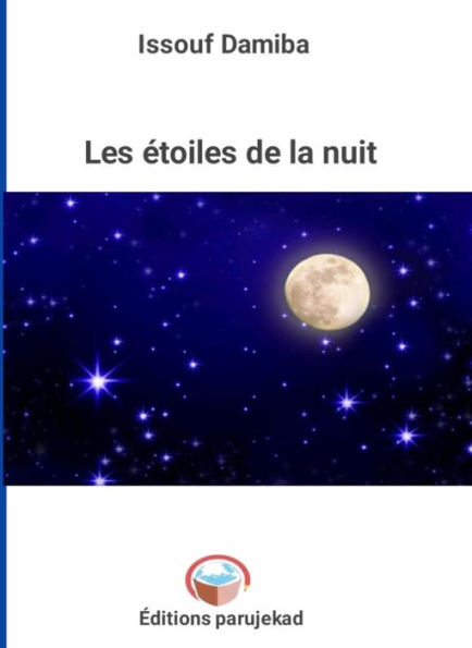 Les étoiles de la nuit (Poèmes, #2)