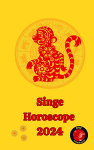 Title: Singe Horoscope 2024, Author: Alina A Rubi