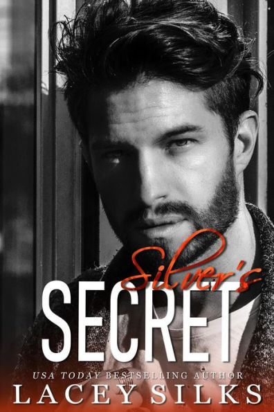 Silver's Secret (Silver Brothers Securities, #4)