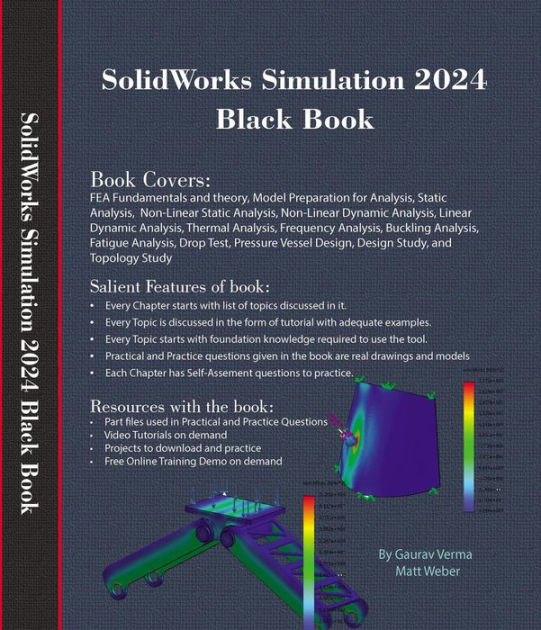 SolidWorks Simulation 2024 Black Book by Gaurav Verma, Matt Weber