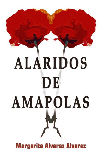 Alaridos de Amapolas