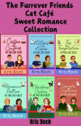 The Furrever Friends Cat Café Sweet Romance Collection (A Furrever Friends Sweet Romance)