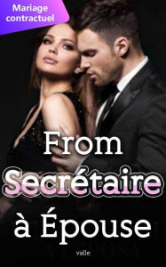 Title: De Secrétaire à Épouse, Author: valle