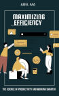 Maximizing Efficiency