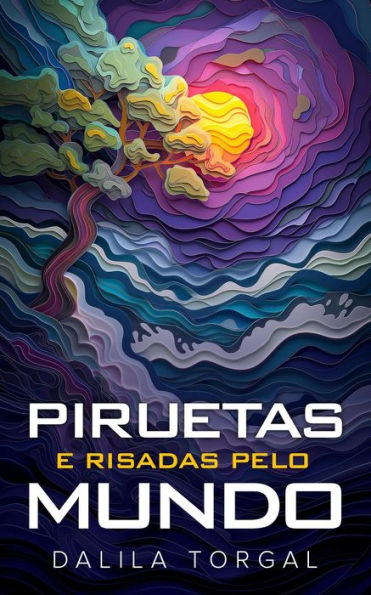 Piruetas e Risadas pelo Mundo