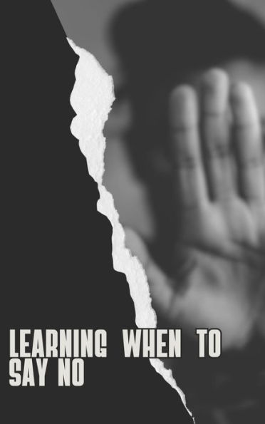 Learning when to say no (Tips, #1)