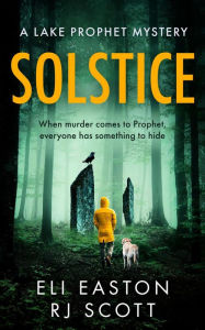 Title: Solstice (Lake Prophet Mysteries, #1), Author: RJ Scott