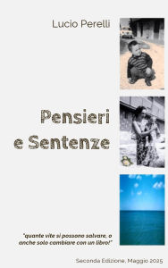 Title: Pensieri e Sentenze, Author: Lucio Perelli