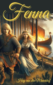 Title: Fenna, Author: Hay van den Munckhof