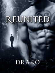 Title: Reunited (The Coven, #3), Author: Drako