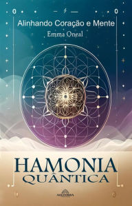 Title: Harmonia Quântica, Author: Emma Oneal
