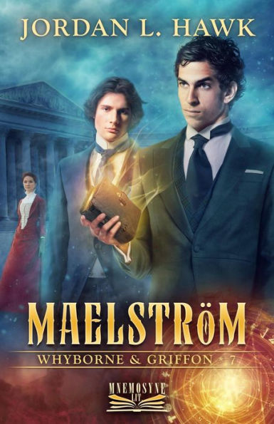 Maelström (Whyborne et Griffon, #7)