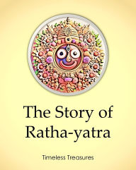 Title: The Story of Ratha-yatra (Timeless Treasures, #7), Author: Sonal Pathak