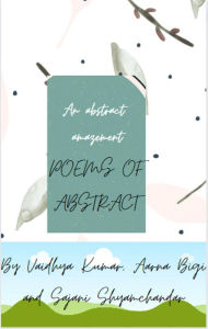 Title: Poems of Abstract, Author: Vignesh