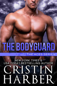 Title: The Bodyguard (Aces, #6), Author: Cristin Harber