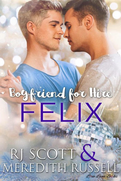 Felix (Boyfriend for Hire, #5)