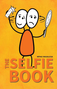 Title: The Selfie Book, Author: Mpho Masalesa