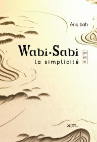 Title: Wabi.Sabi, Author: Éric Bah