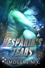 Hesparia's Tears