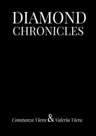 Title: Diamond Chronicles, Author: Constanza Viera