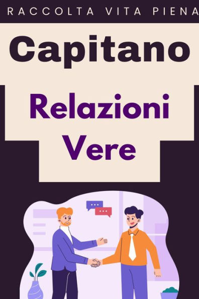 Relazioni Vere (Raccolta Vita Piena, #5)