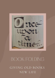 Title: Book Folding, Author: Andre Ware
