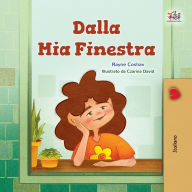 Title: Dalla Mia Finestra (Italian Bedtime Collection), Author: Rayne Coshav