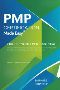 Title: PMP Certification Made Easy (Project Management, #1), Author: Project Management Aid