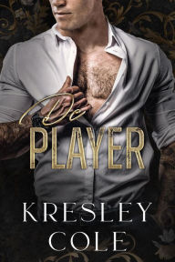 Title: De Player (De Game Makers, #3), Author: Kresley Cole
