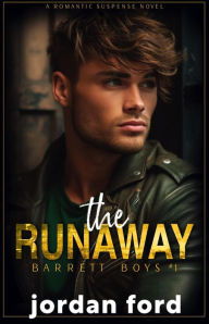 The Runaway (Barrett Boys, #1)