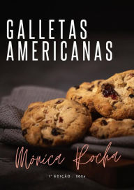 Title: Galletas americanas, Author: Mônica Rocha