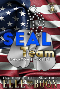 Title: SEAL Team Phantom Books 1-3 (SEAL Team Phantom Series), Author: Elle Boon