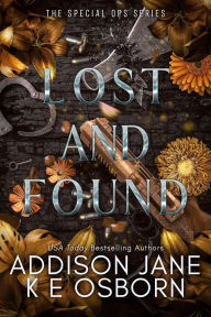 Title: Lost and Found (The Special Ops Series, #3), Author: Addison Jane