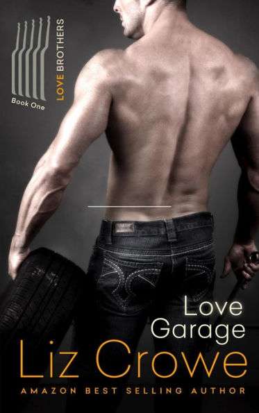 Love Garage (The Love Brothers, #1)