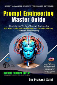 Title: Prompt Engineering Master Guide, Author: Om Prakash Saini