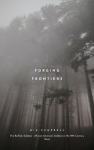 Title: Forging Frontiers (America literature, #1), Author: Mia Campbell
