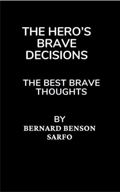 The Hero's Brave Decisions|eBook
