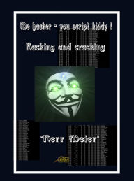 Title: Me hacker - you script kiddy !, Author: 'Herr Meier