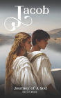 Jacob - Journey of A God (The Jacob Series)